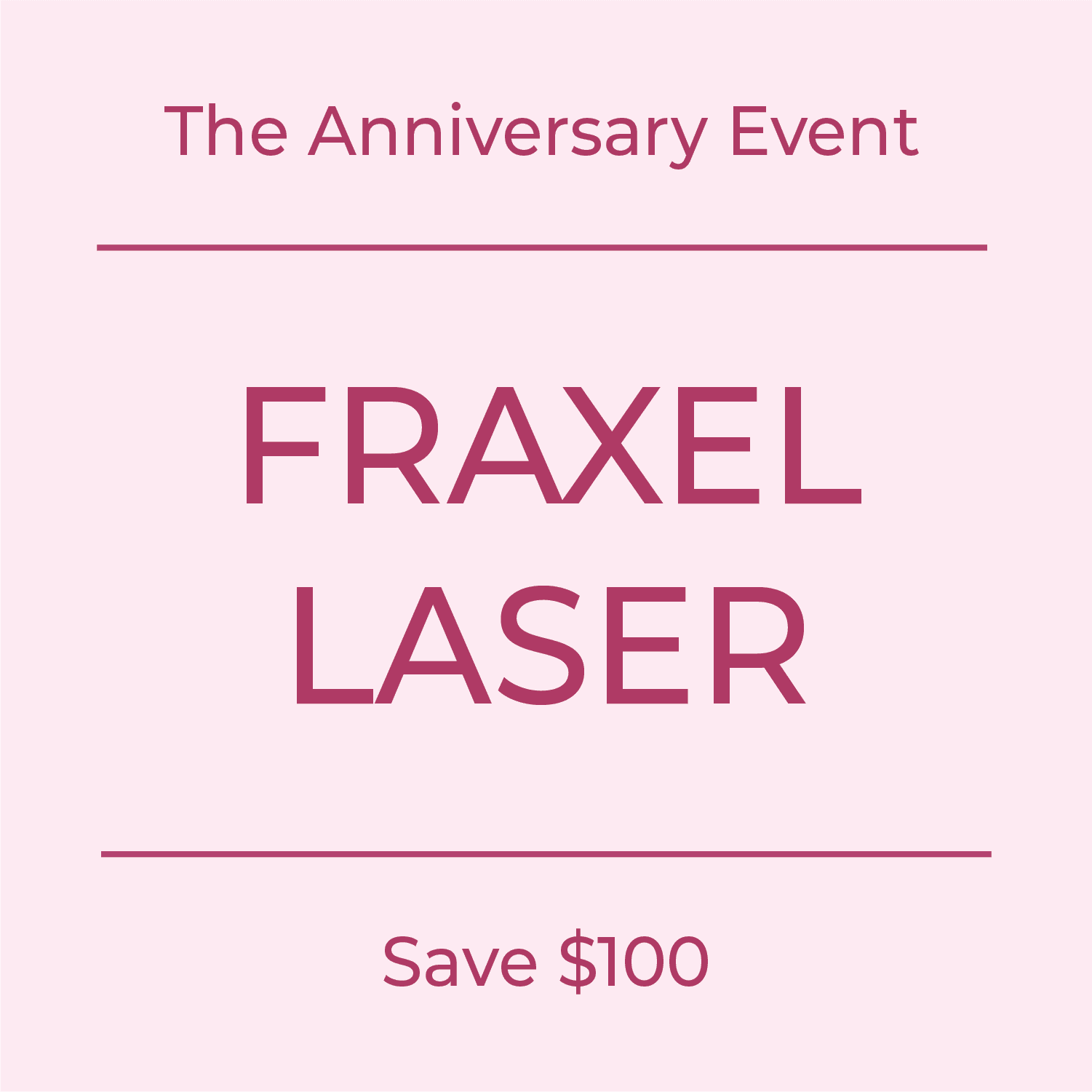 Fraxel Laser (Deposit)