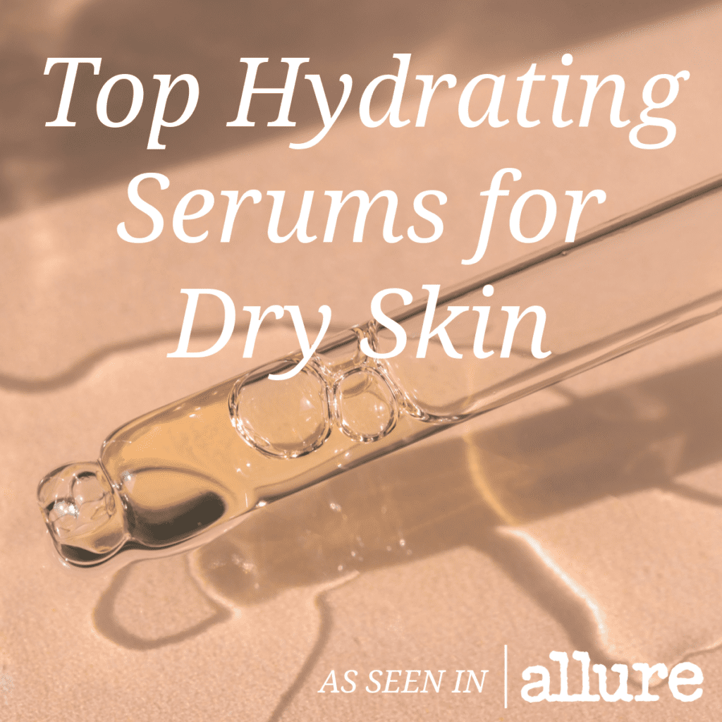 Top Hydrating Serums for Dry Skin