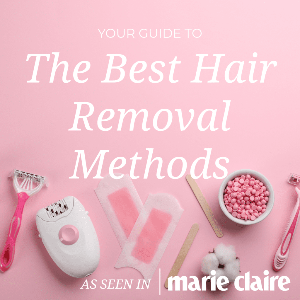 Your Guide to the Best Hair Removal Methods
