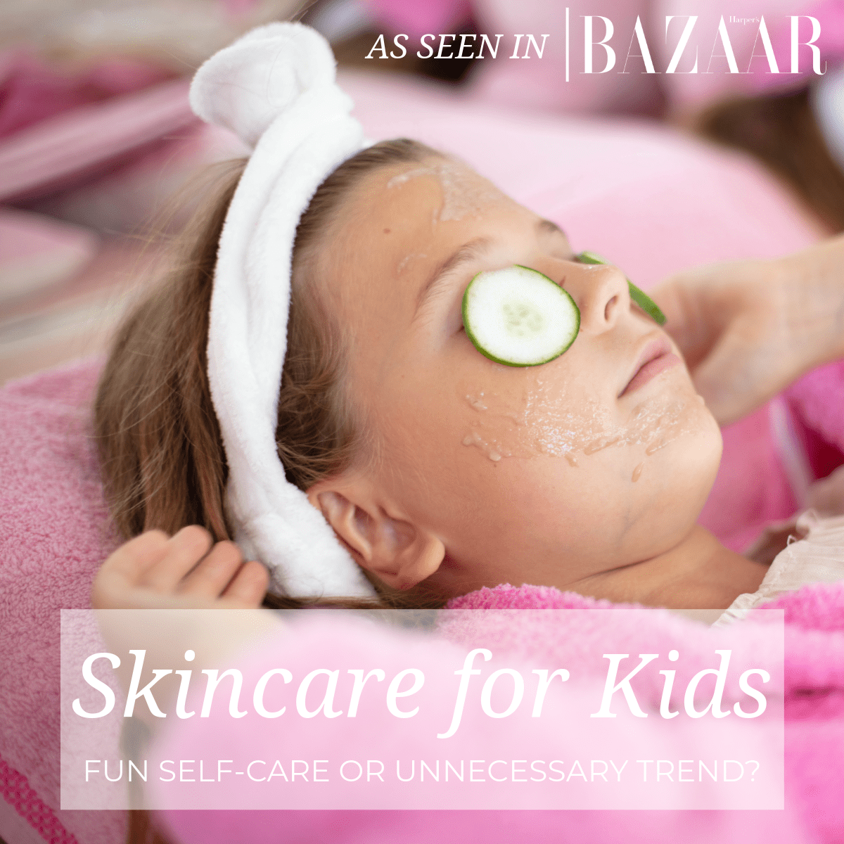 Skincare for Kids: Fun Self-Care or Unnecessary Trend?